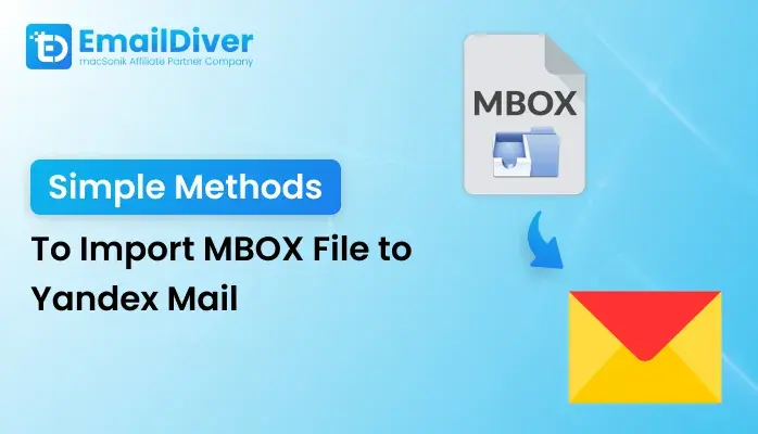 Import MBOX File to Yandex Mail